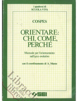 ORIENTARE CHI COME PERCHE manuale per l'