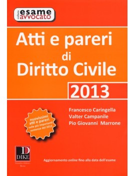 ATTI E PARERI DI DIRITTO CIVILE 2013