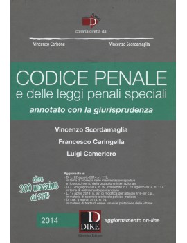 CODICE PENALE e delle leggi penali speci