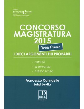 CONCORSO MAGISTRATURA 2015 diritto penal