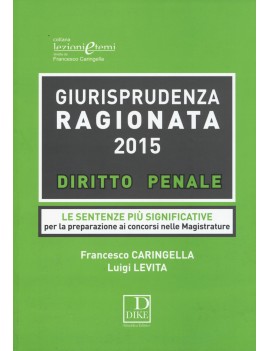 GIURISPRUDENZA RAGIONATA 2015 diritto pe