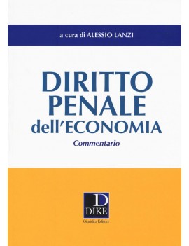 DIRITTO PENALE DELL'ECONOMIA commentario