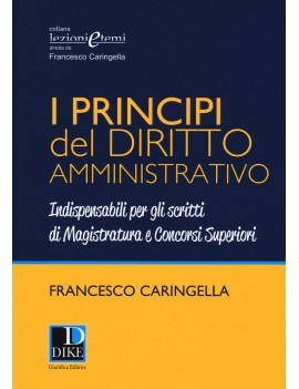 PRINCIPI DEL DIRITTO AMMINISTRATIVO (I)