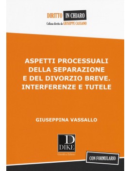 ASPETTI PROCESSUALI DELLA SEPARAZIONE E