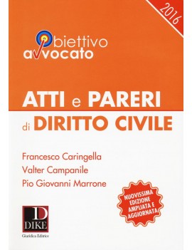 ATTI e PARERI DI DIRITTO CIVILE 2016