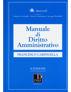 MANUALE DI DIRITTO AMMINISTRATIVO 2016