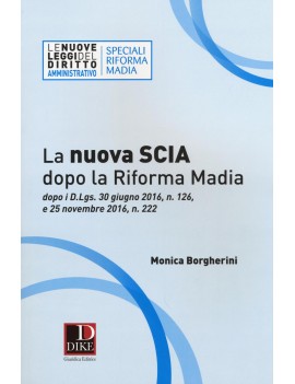 NUOVA SCIA DOPO LA RIFORMA MADIA