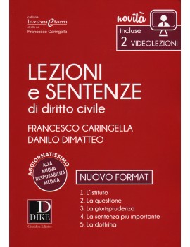 LEZIONI E SENTENZE DI DIRITTO CIVILE