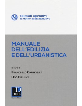 MANUALE DELL'EDILIZIA E DELL'URBANISTICA