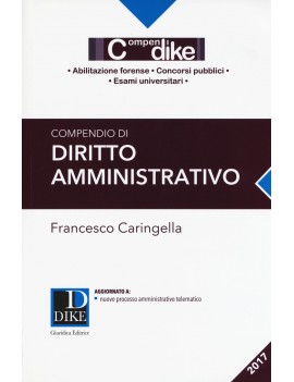 COMPENDIO DI DIRITTO AMMINISTRATIVO 2017