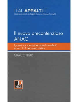 IL NUOVO PRECONTENZIOSO ANAC