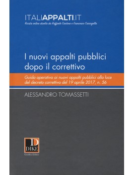 NUOVI APPALTI PUBBLICI DOPO IL CORRETTIV