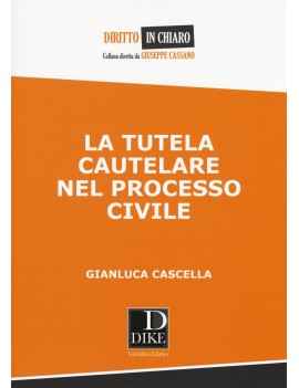 TUTELA CAUTELARE DEL PROCESSO CIVILE