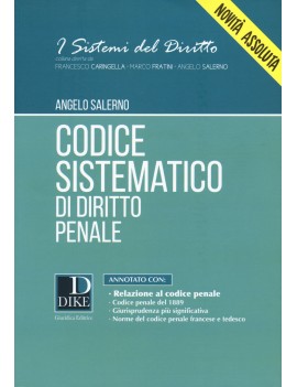 CODICE SISTEMATICO DIRITTO PENALE 2017