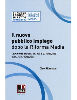 NUOVO PUBBLICO IMPIEGO DOPO LA RIFORMA M