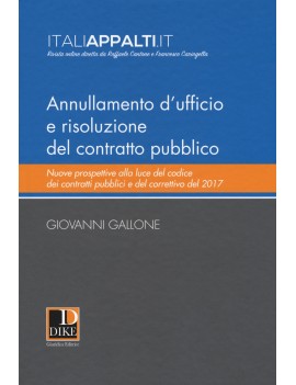 ANNULLAMENTO D'UFFICIO E RISOLUZIONE CON