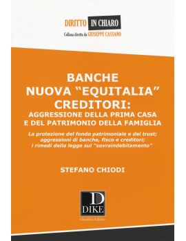 BANCHE NUOVA EQUITALIA CREDITORI