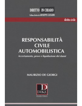 LA RESPONSABILIT? CIVILE AUTOMOBILISTICA