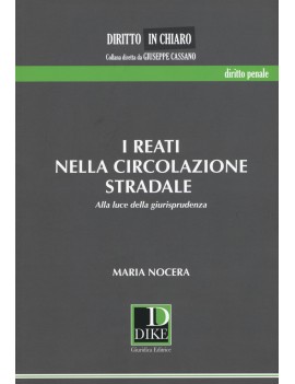 REATI NELLA CIRCOLAZIONE STRADALE