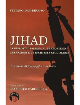 JIHAD la risposta italiana al terrorismo