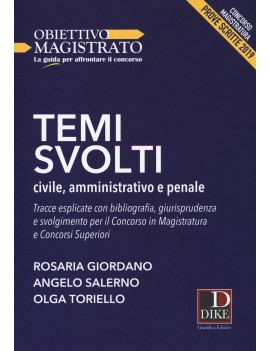 TEMI SVOLTI CIVILE AMMINISTRATIVO PENALE