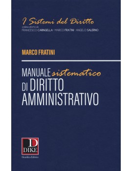 MANUALE SISTEMATICO DI DIRITTO AMMINISTR