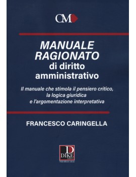 MANUALE RAGIONATO DIRITTO AMMINISTRATIVO