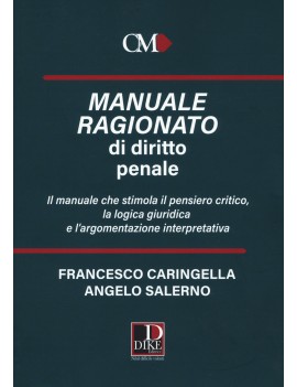 MANUALE RAGIONATO DIRITTO PENALE