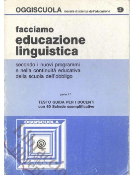 FACCIAMO EDUCAZIONE LINGUISTICA secondo