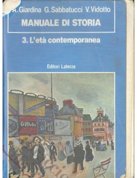 MANUALE DI STORIA 3 ETA' CONTEMPORANEA