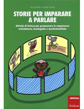 STORIE PER IMPARARE A PARLARE. ATTIVIT?