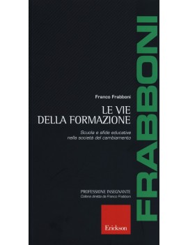 LE VIE DELLA FORMAZIONE