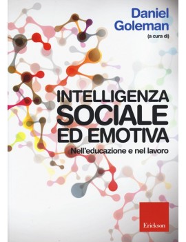 INTELLIGENZA SOCIALE ED EMOTIVA. NELL'ED