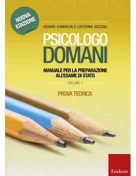 PSICOLOGO DOMANI. MANUALE PER LA PREPARA