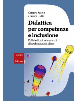 DIDATTICA PER COMPETENZE E INCLUSIONE. D