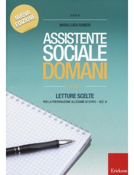 ASSISTENTE SOCIALE DOMANI. LETTURE SCELT