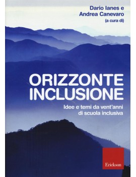 ORIZZONTE INCLUSIONE. IDEE E TEMI DA VEN