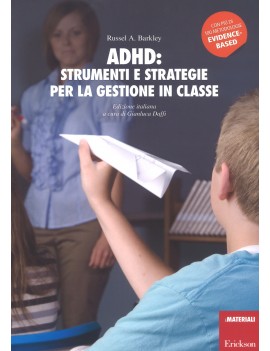 ADHD: STRUMENTI E STRATEGIE PER LA GESTI