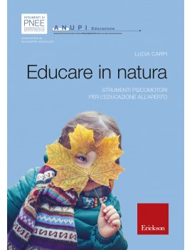 EDUCARE IN NATURA. STRUMENTI PSICOMOTORI