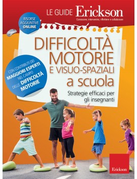 DIFFICOLTÀ MOTORIE E VISUO-SPAZIALI A SC