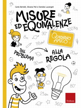 MISURE ED EQUIVALENZE. QUADERNO AMICO. D