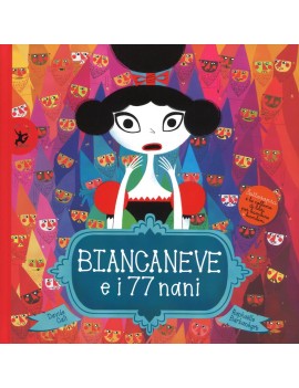 BIANCANEVE E I 77 NANI. EDIZ. ILLUSTRATA