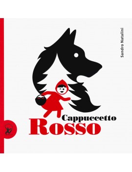 CAPPUCCETTO ROSSO. EDIZ. A COLORI