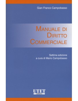 MANUALE DI DIRITTO COMMERCIALE 7 ed