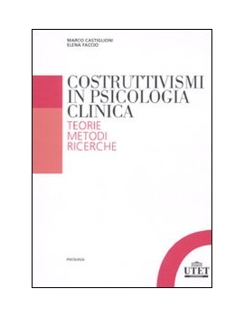 COSTRUTTIVISMO E PSICOLOGIA CLINICA