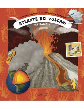 ATLANTE DEI VULCANI PER BAMBINI. EDIZ. A