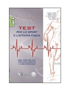 TEST PER LO SPORT E L' ATTIVIT? FISICA