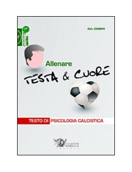 ALLENARE TESTA E CUORE