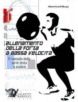 ALLENAMENTO DELLA FORZA A BASSA VELOCITA