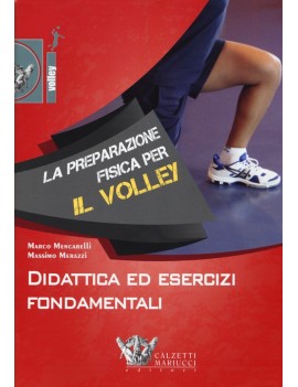 PREPARAZIONE FISICA VOLLEY didattica ed